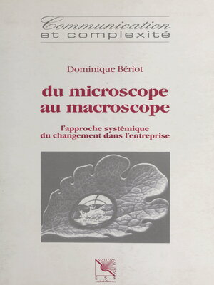 cover image of Du microscope au macroscope